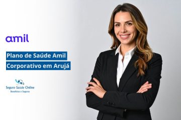 Plano de Saúde Amil Corporativo em Arujá