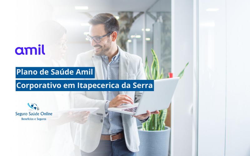 Plano de Saúde Amil Corporativo em Itapecerica da Serra