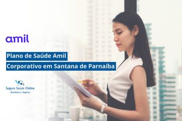 Plano de Saúde Amil Corporativo em Santana de Parnaíba