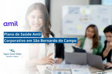 Plano de Saúde Amil Corporativo em São Bernardo do Campo