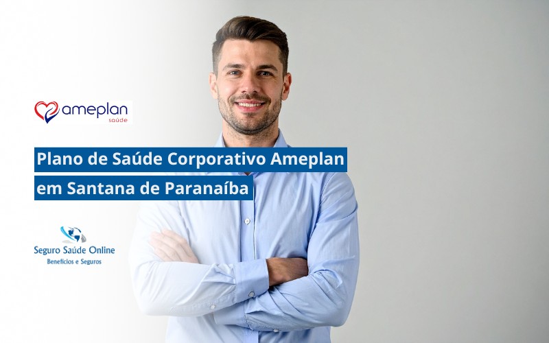 Plano de Saúde Corporativo Ameplan em Santana de Parnaíba
