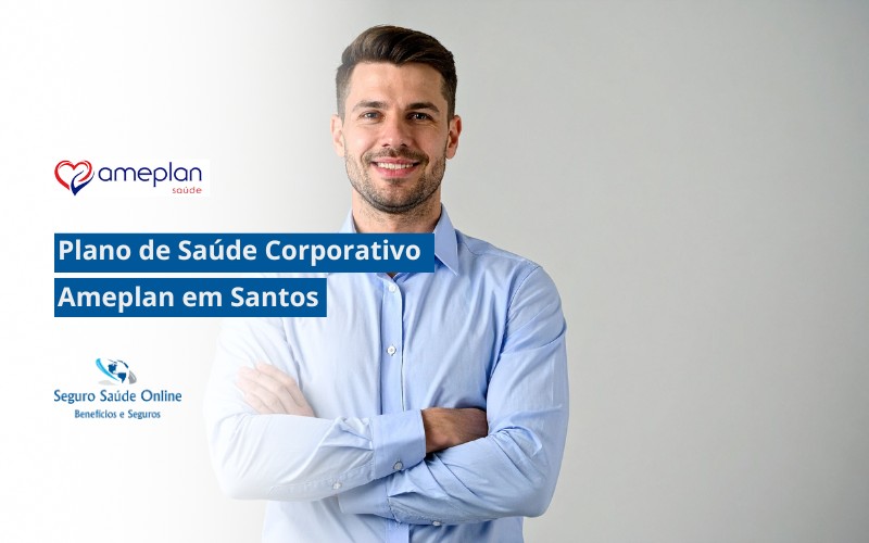 Plano de Saúde Corporativo Ameplan em Santos