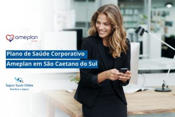 Plano de Saúde Corporativo Ameplan em São Caetano do Sul