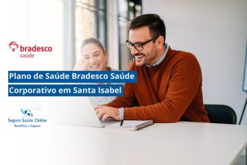 Plano de Saúde Bradesco Saúde Corporativo em Santa Isabel