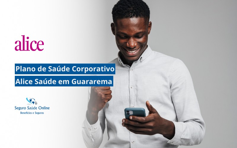 Plano de Saúde Corporativo Alice Saúde em Guararema