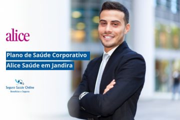 Plano de Saúde Corporativo Alice Saúde em Jandira