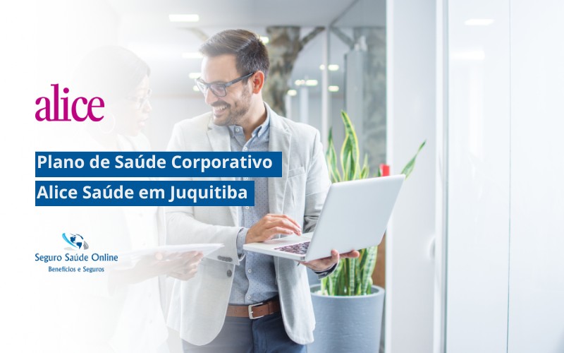 Plano de Saúde Corporativo Alice Saúde em Juquitiba