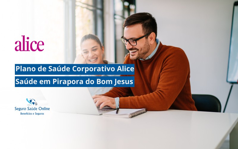 Plano de Saúde Corporativo Alice Saúde em Pirapora do Bom Jesus