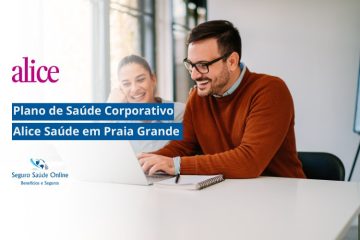 Plano de Saúde Corporativo Alice Saúde em Praia Grande
