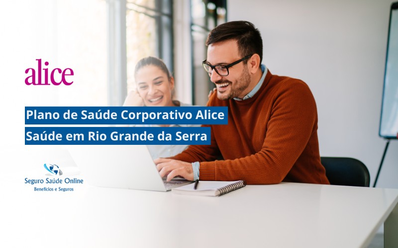 Plano de Saúde Alice Saúde Corporativo em Rio Grande da Serra