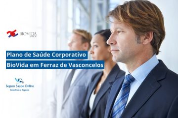 Plano de Saúde Corporativo BioVida em Ferraz de Vasconcelos