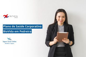 Plano de Saúde Corporativo BioVida em Pedreira