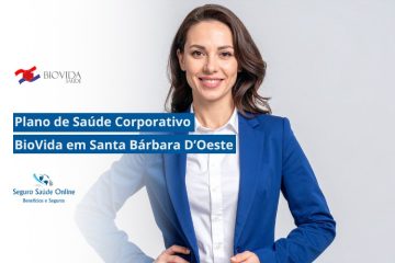 Plano de Saúde Corporativo BioVida em Santa Bárbara d’Oeste