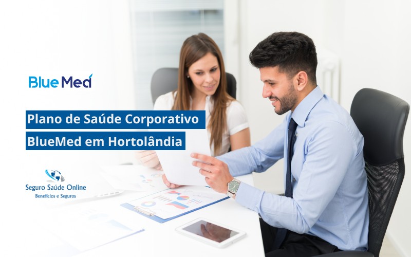 Plano de Saúde Corporativo BlueMed em Hortolândia