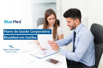 Plano de Saúde Corporativo BlueMed em Itatiba