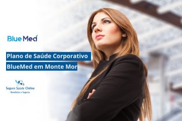 Plano de Saúde Corporativo BlueMed em Monte Mor
