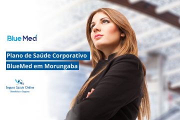 Plano de Saúde Corporativo BlueMed em Morungaba