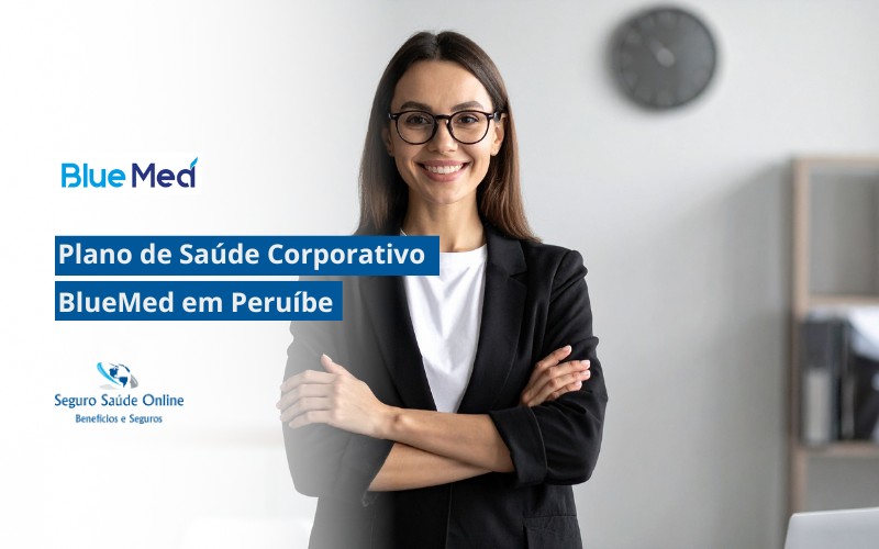Plano de Saúde Corporativo BlueMed em Peruíbe