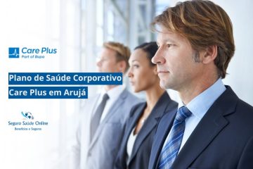 Plano de Saúde Corporativo Care Plus em Arujá