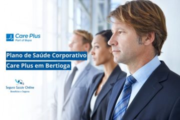 Plano de Saúde Corporativo Care Plus em Bertioga