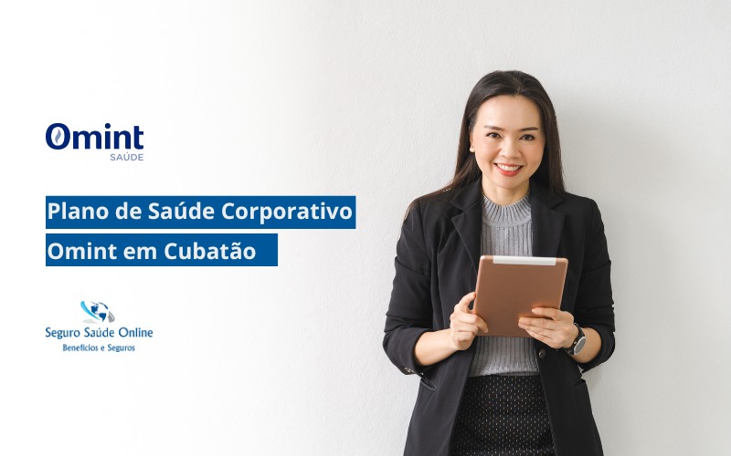 Plano de Saúde Corporativo Omint em Cubatão