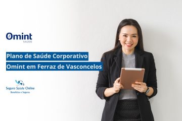 Plano de Saúde Corporativo Omint em Ferraz de Vasconcelos