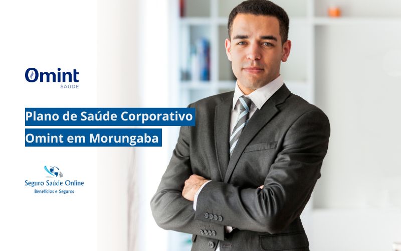 Plano de Saúde Corporativo Omint em Morungaba
