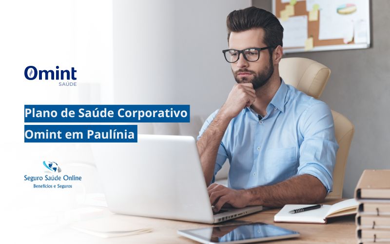 Plano de Saúde Corporativo Omint em Paulínia