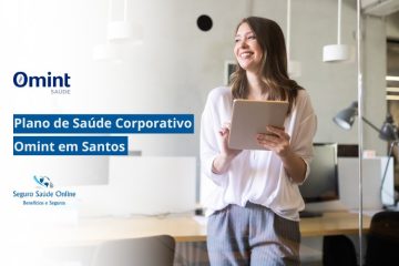 Plano de Saúde Corporativo Omint em Santos