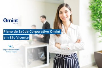 Plano de Saúde Corporativo Omint em São Vicente