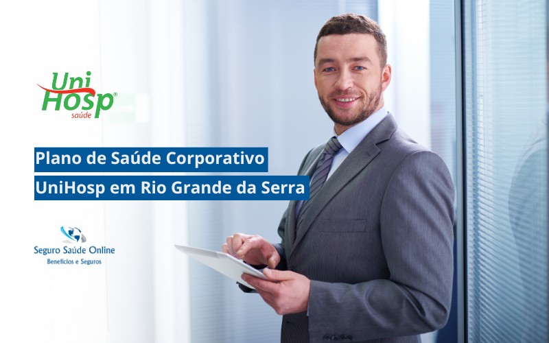 Plano de Saúde Corporativo UniHosp em Rio Grande da Serra