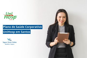 Plano de Saúde Corporativo UniHosp em Santos