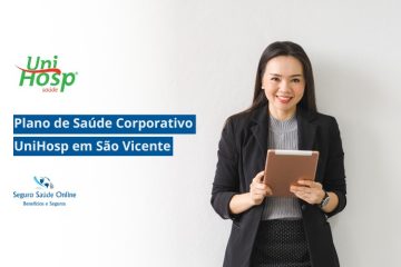 Plano de Saúde Corporativo UniHosp em São Vicente