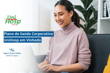 Plano de Saúde Corporativo UniHosp em Vinhedo