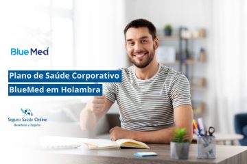 Plano de Saúde Corporativo BlueMed em Holambra