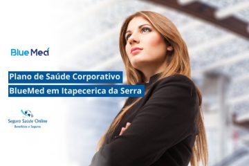 Plano de Saúde Corporativo BlueMed em Itapecerica da Serra