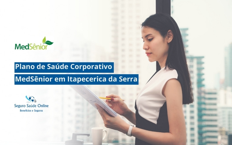 Plano de Saúde Corporativo MedSênior Itapecerica da Serra