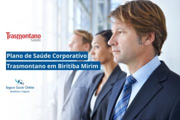 Plano de Saúde Corporativo Trasmontano Saúde em Biritiba Mirim