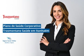 Plano de Saúde Corporativo Trasmontano Saúde em Itanhaém