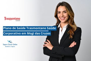 Plano de Saúde Corporativo Trasmontano Saúde em Mogi das Cruzes