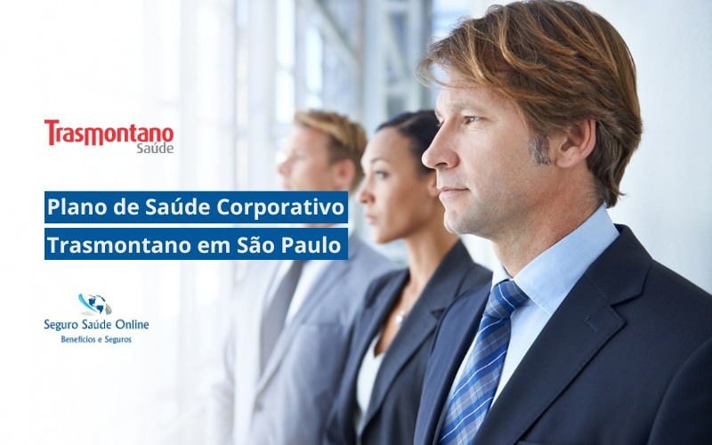 Plano de Saúde Corporativo Trasmontano Saúde em São Paulo