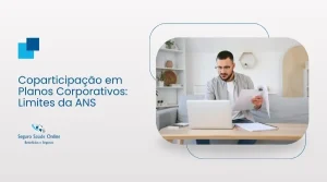 Coparticipação em Planos Corporativos: Limites da ANS